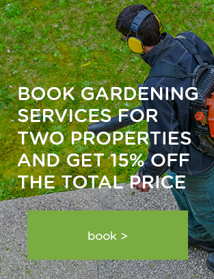  London offer gardening for 2 properties and get 15 off the total price